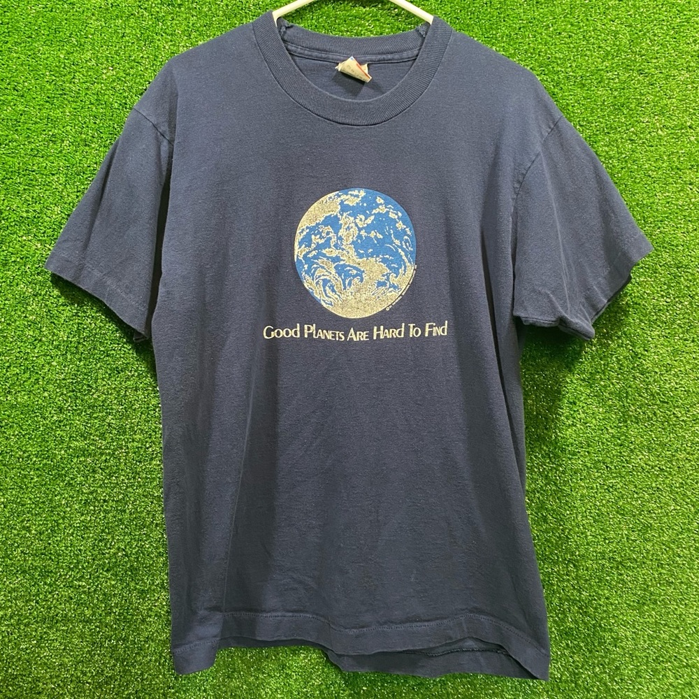Vintage 80’s Good planets are hard to find t shirt